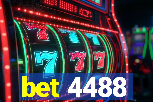 bet 4488
